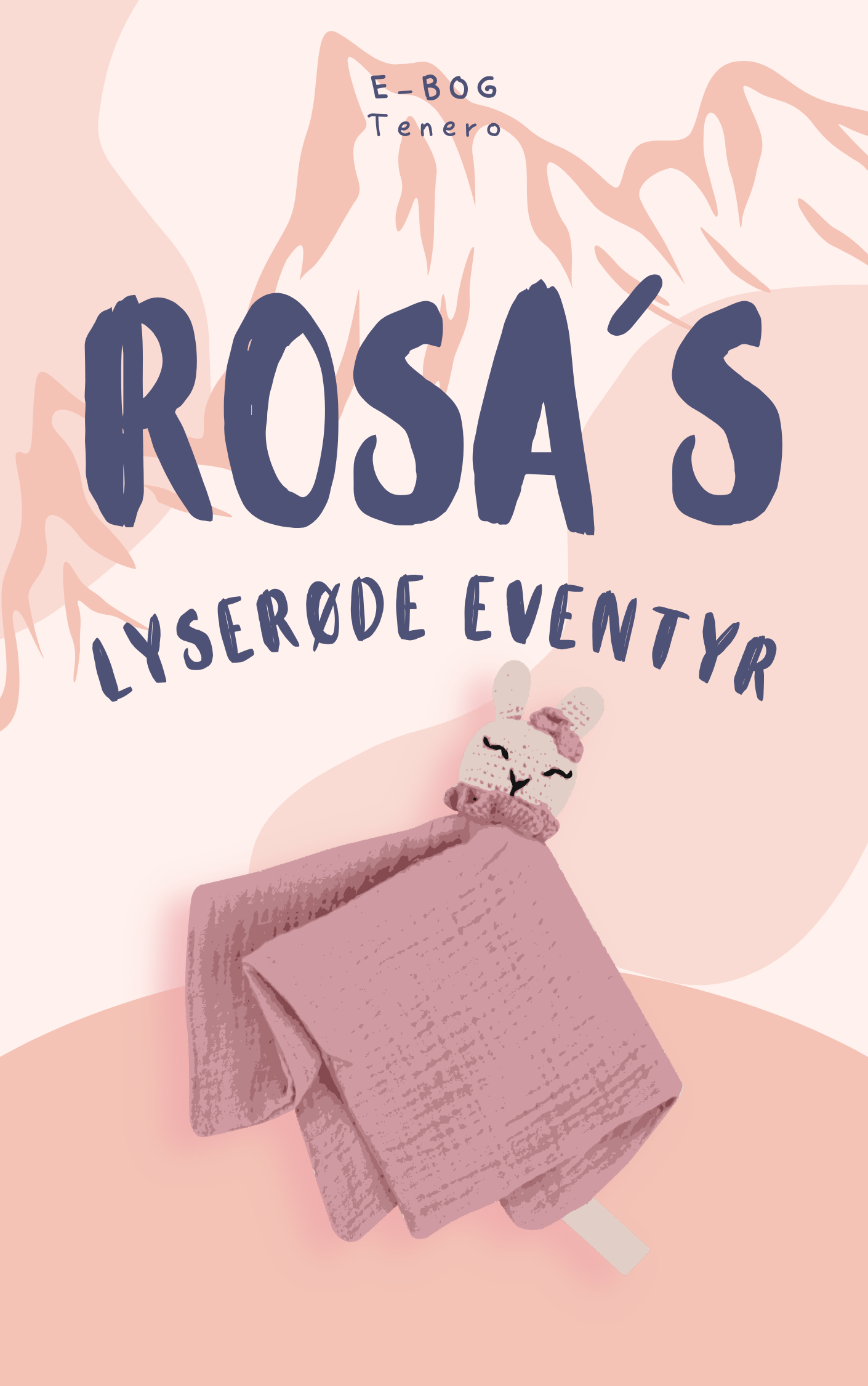 Rosa's lyserøde eventyr - Godnatbog