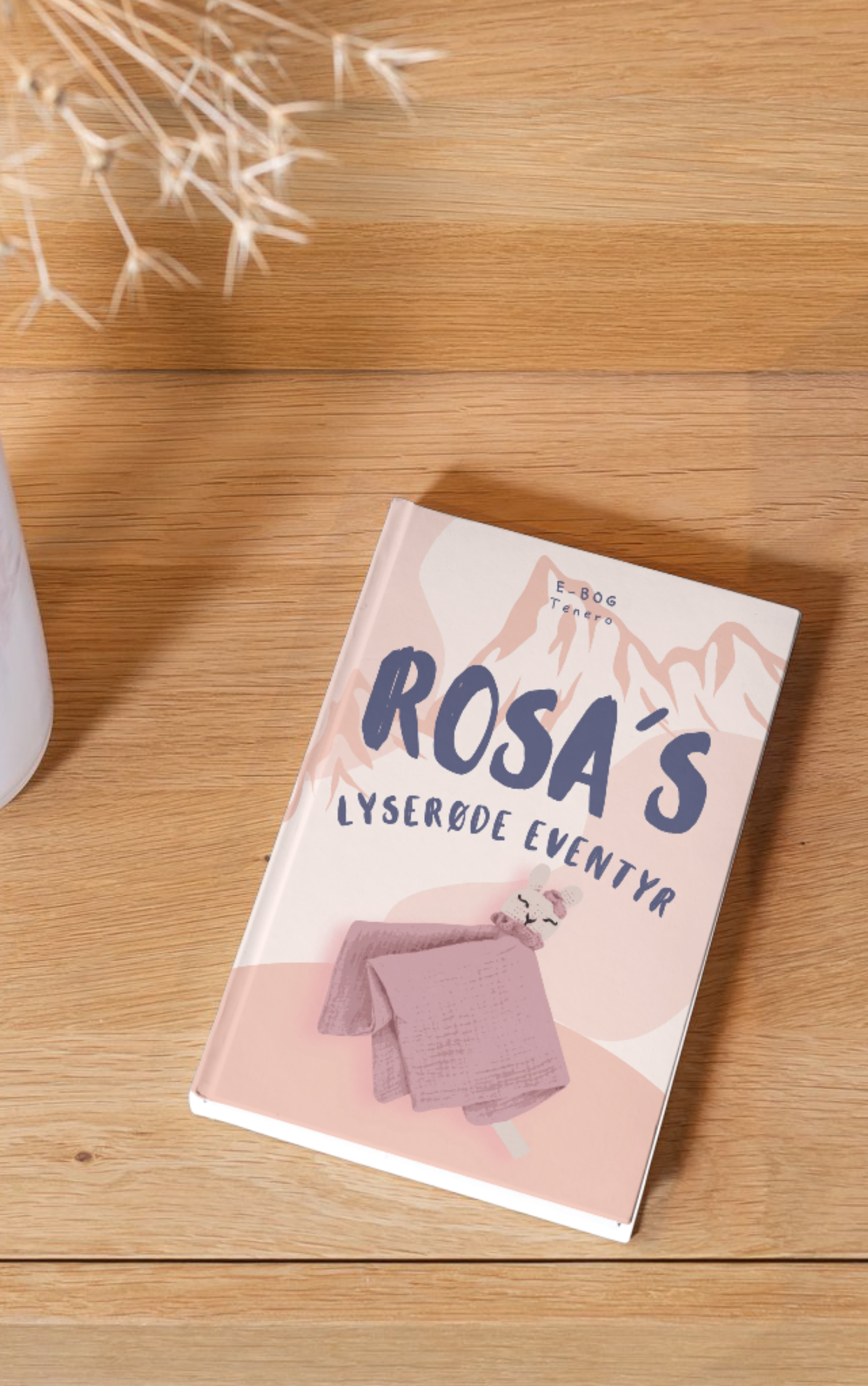 Rosa's lyserøde eventyr - Godnatbog